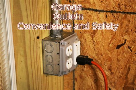 how to place outlet in garage